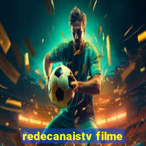 redecanaistv filme